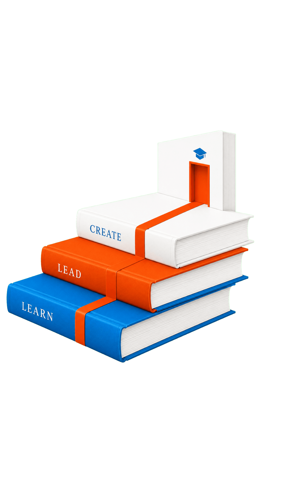 Stack of books labeled Learn, Lead, Create with a door leading to graduation